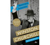 Franziska Augst Winston Churchill: Biographie "Eine brillante Bi (Tapa blanda)