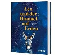 Franziska Muri Leo und der Himmel auf Erden (unum Spiritualität) (Tapa dura)