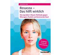 Franziska Ring Rosacea - Das hilft wirklich: Die erprobte 3-Raum-M (Tapa blanda)