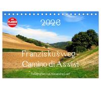 Franziskusweg - Camino di Assisi (Tischkalender 2026 DIN A5 quer), CALVENDO Monatskalender: Auf den Spuren des Franz von Assisi am Pilgerweg von Dovadola nach Rom