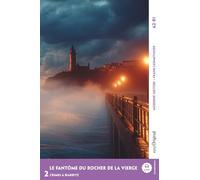 Französisch lernen mit Lernkrimi (A2-B1) - Le Fantôme du Rocher de la Vierge: Französisch lesen und alles verstehen - ohne Wörterbuch | ... mit Lernkrimis A2-B1 | Frank-Lesemethode)