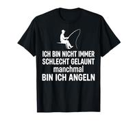 Frase Alemana Pesca Ich Bin Nicht Immer schlecht gelaunt Camiseta