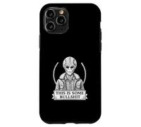Frase de Alien Sarcástico, “This is Some Bullshit” Sci-Fi Carcasa para iPhone 11 Pro