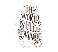 Frase de letras de fantasía el mundo está lleno de magia Pegatinas artísticas de vinilo 57.6x91.2cm Fácil instalación Café