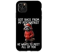 Frase De Mapache Psiquiatra De Vuelta De Mi Psiquiatra Carcasa para iPhone 11 Pro MAX