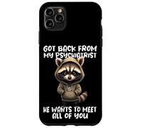 Frase De Mapache Psiquiatra De Vuelta De Mi Psiquiatra Carcasa para iPhone 11 Pro MAX