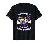Frase Divertida Para Gente de Chiclana De La Frontera Camiseta