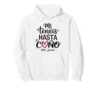 Frase Divertida para Mujer Me tenéis hasta el Coño Mu Jarta Sudadera con Capucha