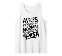 Frase Graciosa y Divertida Hombre Mujer A Veces Pienso Camiseta sin Mangas