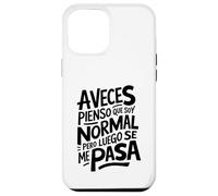 Frase Graciosa y Divertida Hombre Mujer A Veces Pienso Carcasa para iPhone 12 Pro MAX