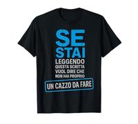 Frase Italiana Divertida Sarcástica Nada Que Hacer Camiseta