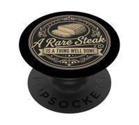 Frase para Barbacoa con Texto A Rare Steak Is A Thing Well Done PopSockets PopGrip Adhesivo