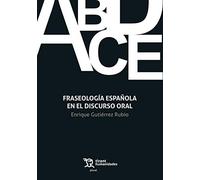 Fraseología Española en el Discurso Oral (Plural)