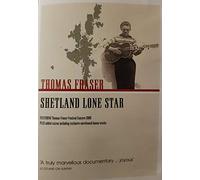 Fraser, Thomas - Shetland Lone Star [Import]