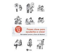 Frases Clave Para Ayudarles A Crecer