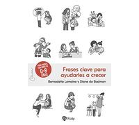 Frases clave para ayudarles a crecer (Claves)