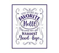 Frases conmemorativas de Navidad Eres mi hola favorito y la despedida más difícil. Calcomanías de grabado 40x50.1cm Decoración de carrocerías Azul oscuro