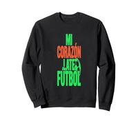 Frases de Fútbol Corazón Pasión Deportiva tardía Sudadera