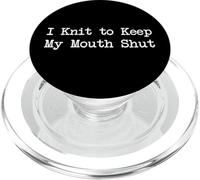 Frases divertidas de tejer sobre tejido de punto: «Tejí para mantener la boca cerrada» PopSockets PopGrip para MagSafe