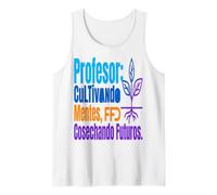 Frases para Profesores Cultivando Mentes y Futuros Camiseta sin Mangas