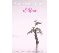 Frases para sanar el alma