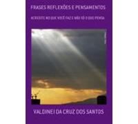 Frases Reflexões E Pensamentos (ebook)