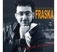 Fraska Gianmarco - Amore Piccolina