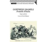 Fratelli D Italia. Pagine Politiche.