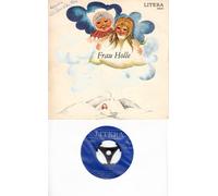 Frau Holle / Märchen der Brüder Grimm / Bildhülle / LITERA # 560001 / Deutsche Pressung / 7" Vinyl Single Schallplatte