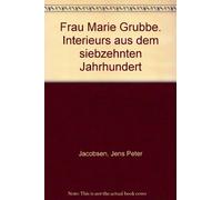 Frau Marie Grubbe. Interieurs aus dem siebzehnten Jahrhundert. Aus: Gesammelte Werke. Zweiter Band. Illustrationen & Vignetten von Heinrich Vogeler.
