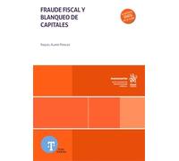 Fraude fiscal y blanqueo de capitales (Monografías)