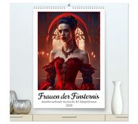 Frauen der Finsternis (hochwertiger Premium Wandkalender 2026 DIN A2 hoch), Kunstdruck in Hochglanz: Tauchen Sie ein in eine Welt der geheimnisvollen ... und düsteren Eleganz dieser mystischen Wesen