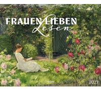 Frauen lieben Lesen 2027: Kunstkalender. Hochwertiger Wandkalender mit Meisterwerken von lesenden Frauen. Format: 36 x 44 cm.