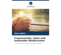 Frauenrechte, Islam und kultureller Relativismus: Frauenrechte: Der Fall des heutigen Jordanien