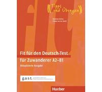 Frauke van der Fit für den Deutsch-Test für Zuwanderer A2-B1: Akt (Tapa blanda)