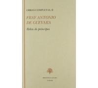 FRAY ANTONIO DE GUEVARA II (CLASICOS ESPA?OLES)