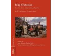 Fray Francisco. Cisneros en la creación de España