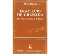 Fray Luis de Granada. Una vida al servicio de la Iglesia (NORMAL)