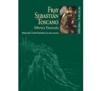 Fray Sebastián Toscano. Mística Teología