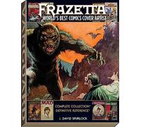 FRAZETTA WORLDS BEST COMICS COVER ARTIST HC: World's Best Comics Cover Artist - Definitive Reference