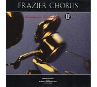Frazier Chorus - Dream Kitchen