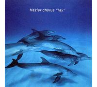 Frazier Chorus - RAY