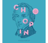 FRDRIC CHOPIN - THE MASTERPIECES OF FRDRIC CHOPIN [Vinilo]