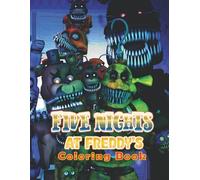 Fre-ddy's tHE coloring book for Fan Teens Girls Boys Kids Students: 50+ Easy, Giant And With Playful Friendly ... HunTrixs Illustrations For Kids