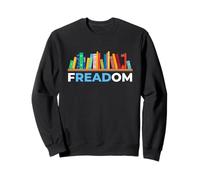 FREADOM Celebra la Libertad del Libro y la Conciencia de los Libros prohibidos Sudadera