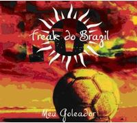 Freak Do Brazil Meu Goleador