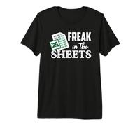 Freak In The Excel Sheets Hoja de cálculo Contable Divertida Camiseta Premium