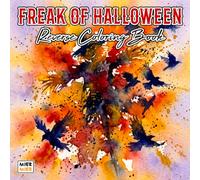 Freak of Halloween Reverse Coloring Book: Strange Monsters, Peculiar Pumpkins, and Spooky Fantasy Art for Creative Line Drawing
