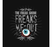 Freak Show,the - Freaks Me Out