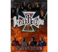 Freakhouse - Freakhouse - No Way Down (DVD & CD) [2013]